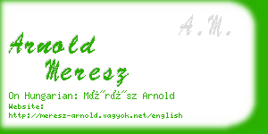 arnold meresz business card